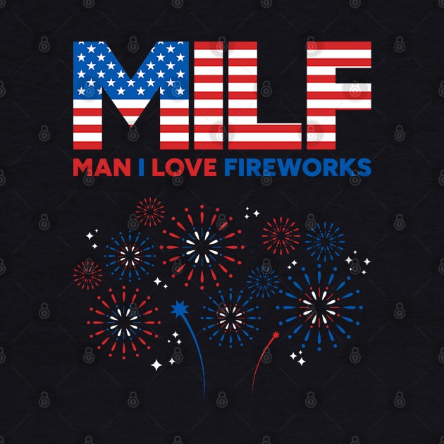 MILF Man I Love Fireworks 4th of July by yoveon